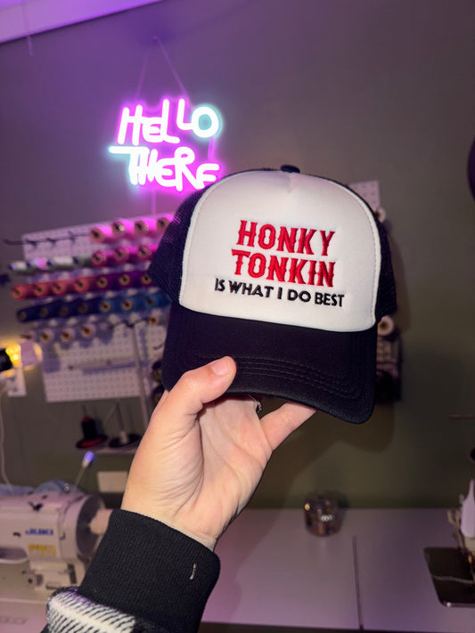 Honky Tonkin' Is What I Do Best Hat