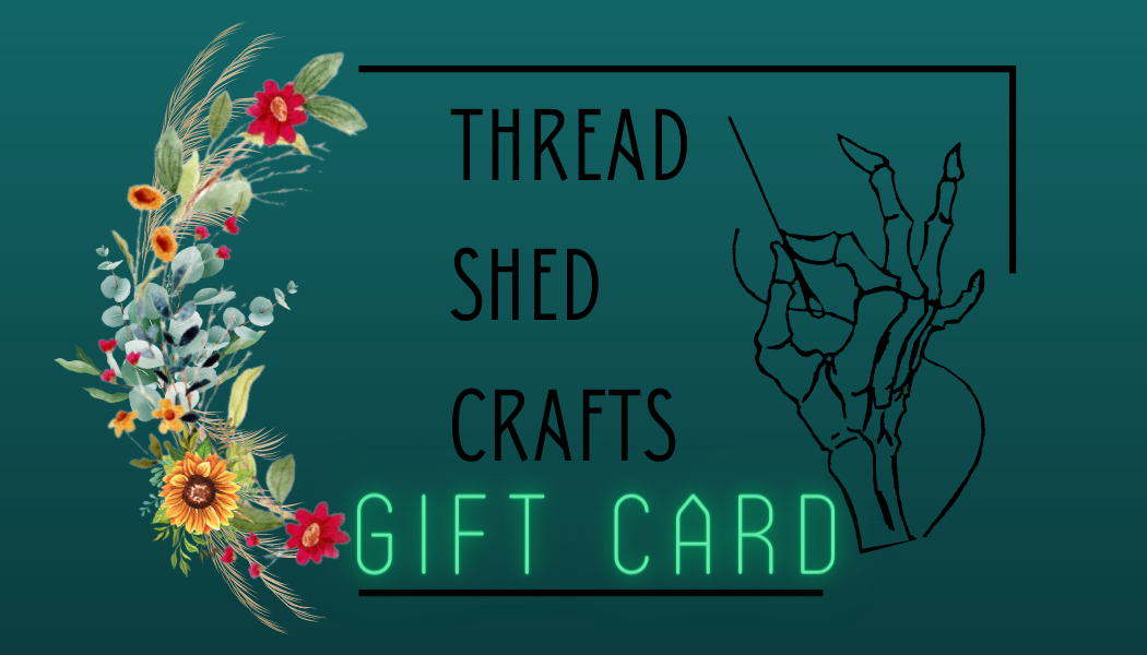 Thread Shed Crafts Gift Card