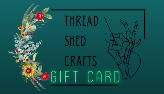 Thread Shed Crafts Gift Card
